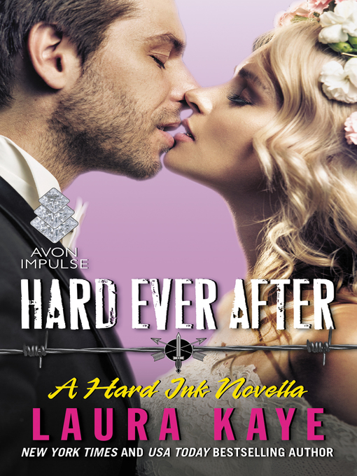 Title details for Hard Ever After by Laura Kaye - Wait list